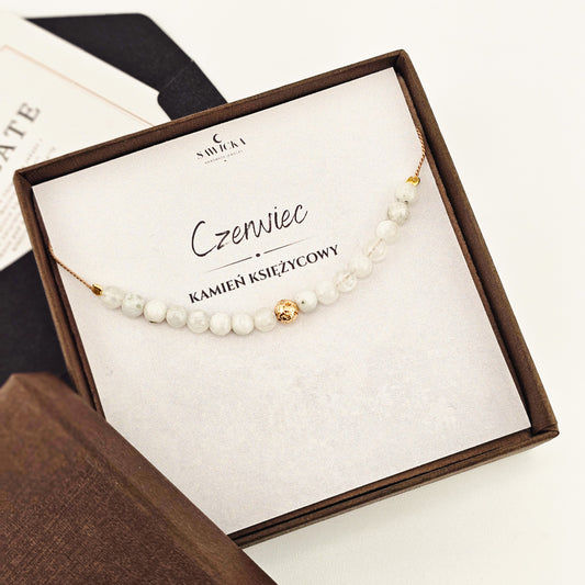 KAMIEŃ KSIĘŻYCOWY - bransoletka urodzeniowa Czerwiec